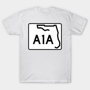 A1A Scenic & Historic Coastal Byway All-American Road sign T-Shirt